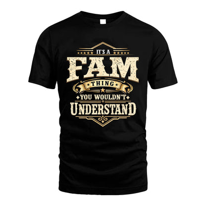 FAM HH-F009–Personalized Name Quote Apparel “It’s an NAME Thing You Wouldn’t Understand”
