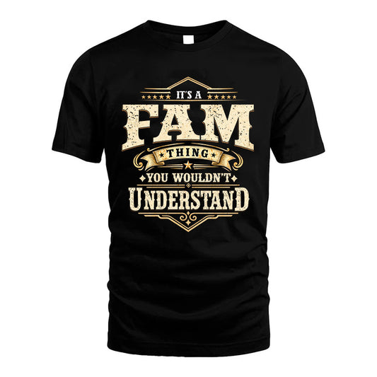 FAM HH-F009–Personalized Name Quote Apparel “It’s an NAME Thing You Wouldn’t Understand”