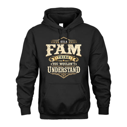 FAM HH-F009–Personalized Name Quote Apparel “It’s an NAME Thing You Wouldn’t Understand”