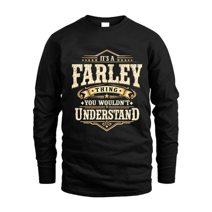 FARLEY HH-F009–Personalized Name Quote Apparel “It’s an NAME Thing You Wouldn’t Understand”