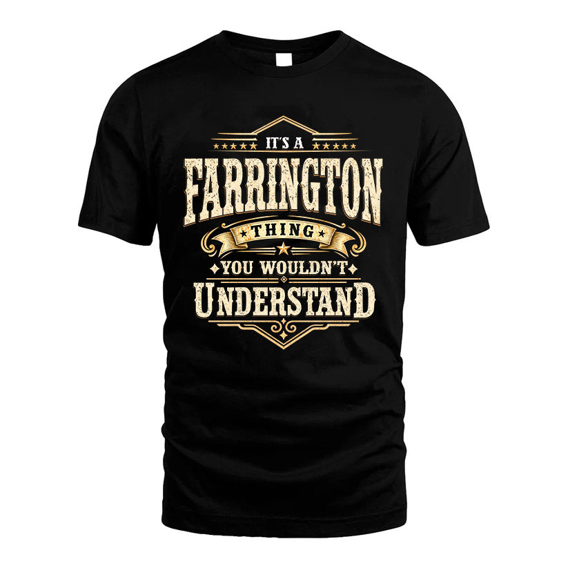FARRINGTON HH-F009–Personalized Name Quote Apparel “It’s an NAME Thing You Wouldn’t Understand”