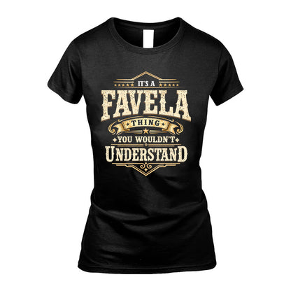 FAVELA HH-F009–Personalized Name Quote Apparel “It’s an NAME Thing You Wouldn’t Understand”