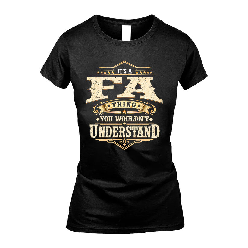 FA HH-F009–Personalized Name Quote Apparel “It’s an NAME Thing You Wouldn’t Understand”