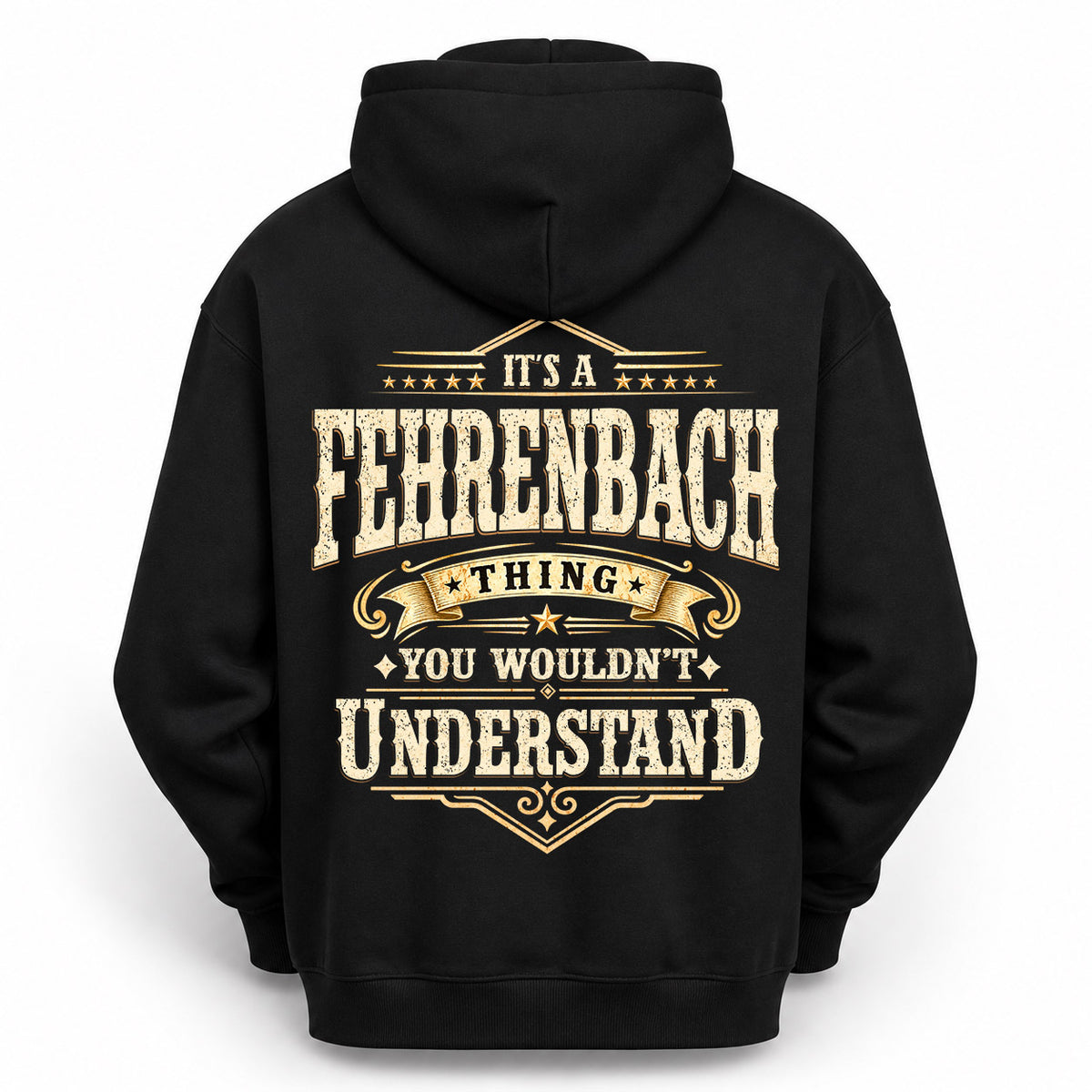 FEHRENBACH HH-F003–Personalized Name Quote Apparel “It’s an NAME Thing You Wouldn’t Understand”