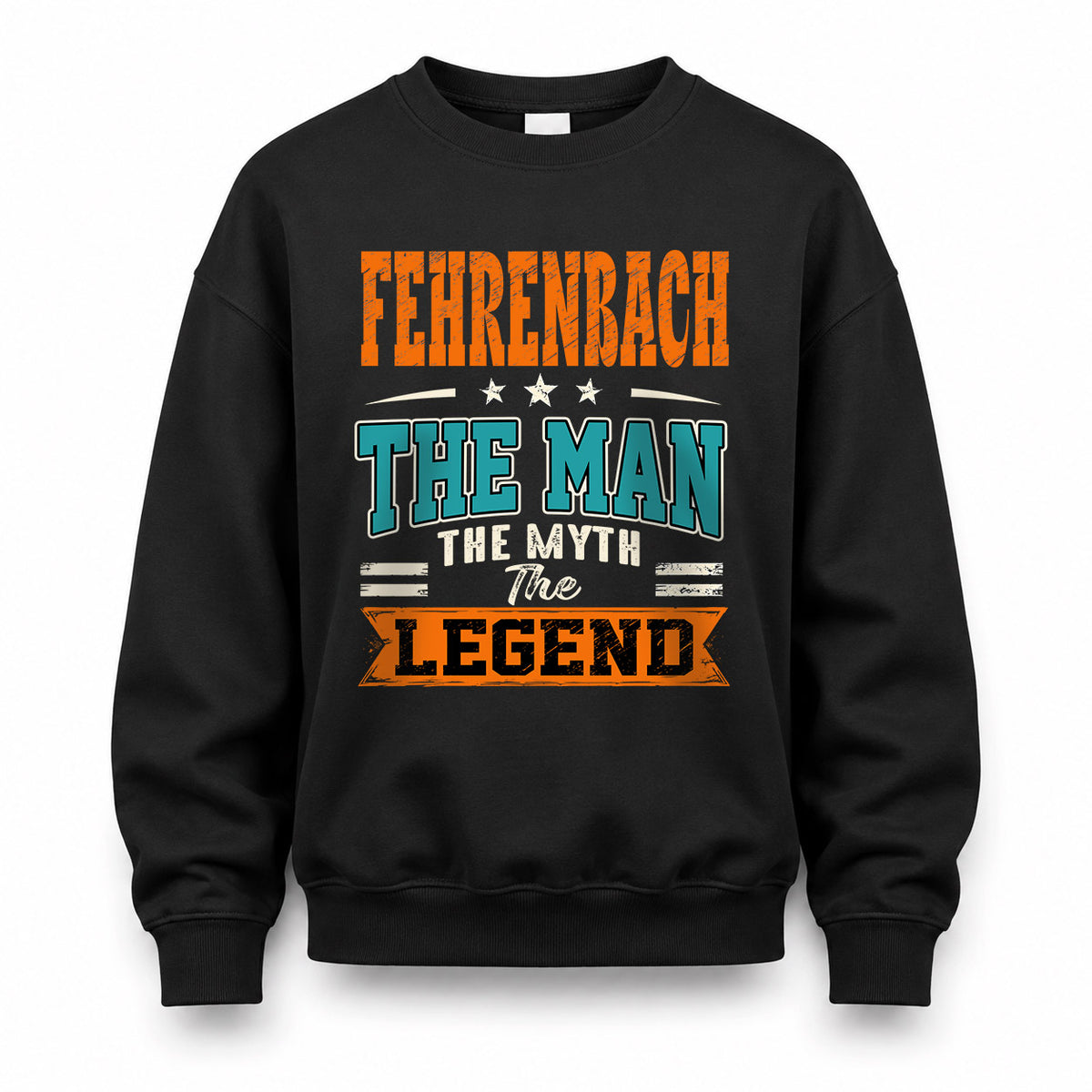 FEHRENBACH HH F007 The Man The Myth The Legend Personalized Shirt – Gift for Men