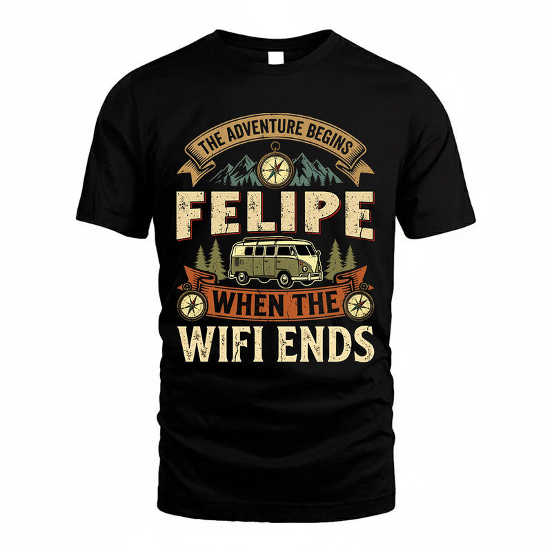 FELIPE TT898-K6-229 – Personalized Funny Camping Quote Apparel “The Adventure Begins When The WiFi Ends”