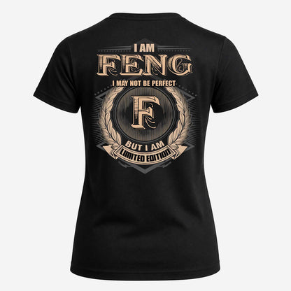 FENG 2K-101–Personalized Name Quote Apparel “I Am NAME May Not Be Perfect But I Am Limited Edition”