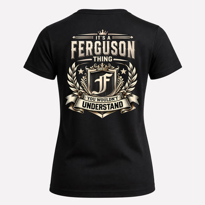 FERGUSON HH-F006 Thing Personalized Name T Shirt – You Wouldn’t Understand
