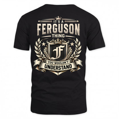FERGUSON HH-F006 Thing Personalized Name T Shirt – You Wouldn’t Understand