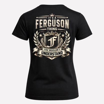 FERGUSON HH-F006 Thing Personalized Name T Shirt – You Wouldn’t Understand
