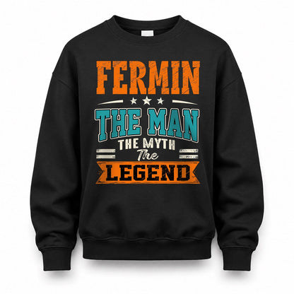 FERMIN HH F007 The Man The Myth The Legend Personalized Shirt – Gift for Men