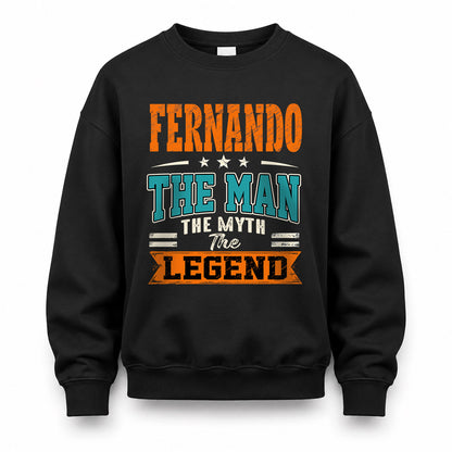 FERNANDO HH F007 The Man The Myth The Legend Personalized Shirt – Gift for Men