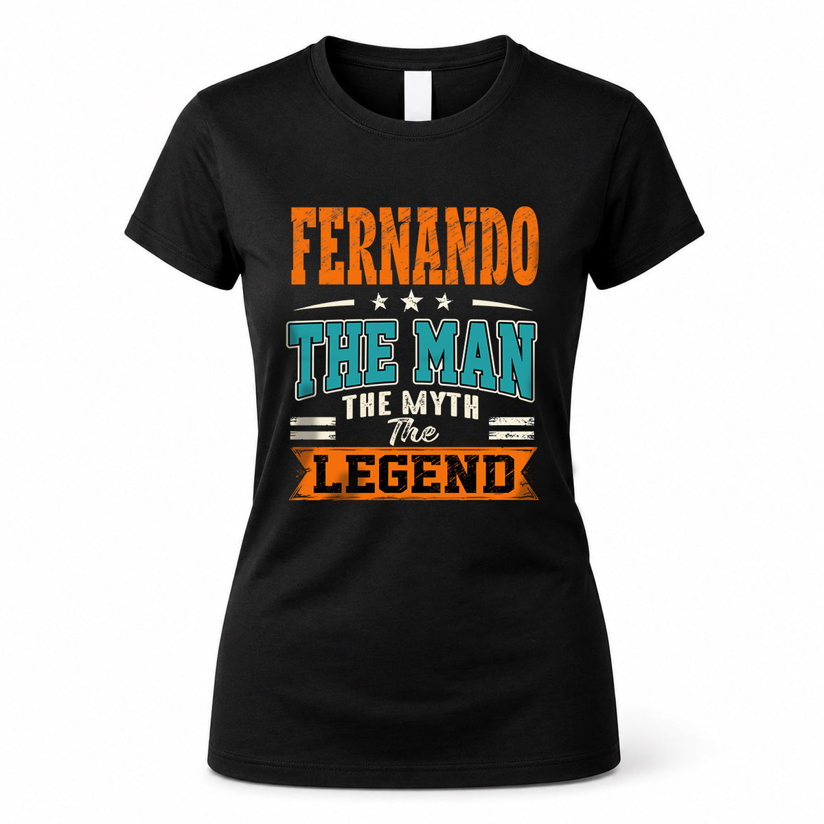 FERNANDO HH F007 The Man The Myth The Legend Personalized Shirt – Gift for Men