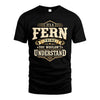 FERN HH-F009–Personalized Name Quote Apparel “It’s an NAME Thing You Wouldn’t Understand”