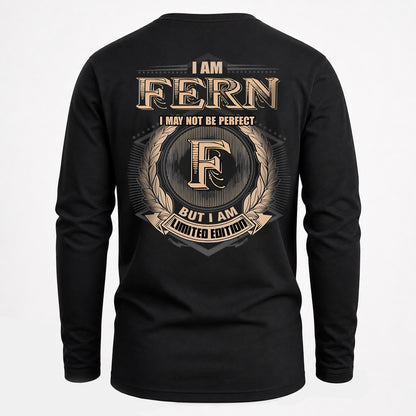 FERN 2K-101–Personalized Name Quote Apparel “I Am NAME May Not Be Perfect But I Am Limited Edition”
