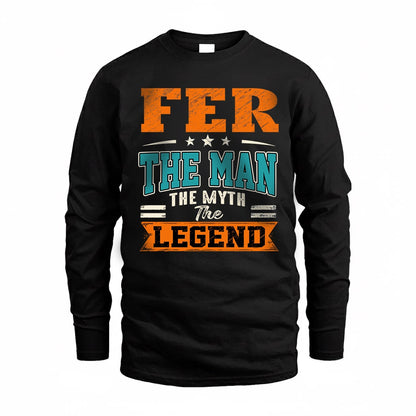 FER HH F007 The Man The Myth The Legend Personalized Shirt – Gift for Men