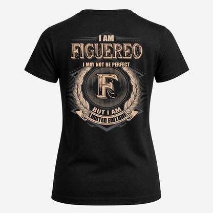 FIGUEREO 2K-101–Personalized Name Quote Apparel “I Am NAME May Not Be Perfect But I Am Limited Edition”
