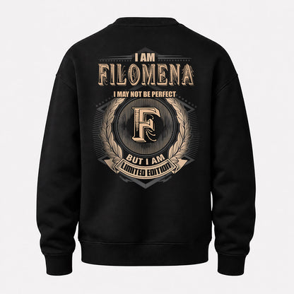 FILOMENA 2K-101–Personalized Name Quote Apparel “I Am NAME May Not Be Perfect But I Am Limited Edition”