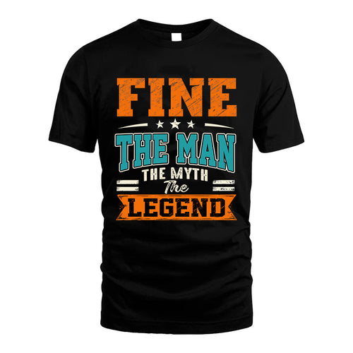FINE HH F007 The Man The Myth The Legend Personalized Shirt – Gift for Men