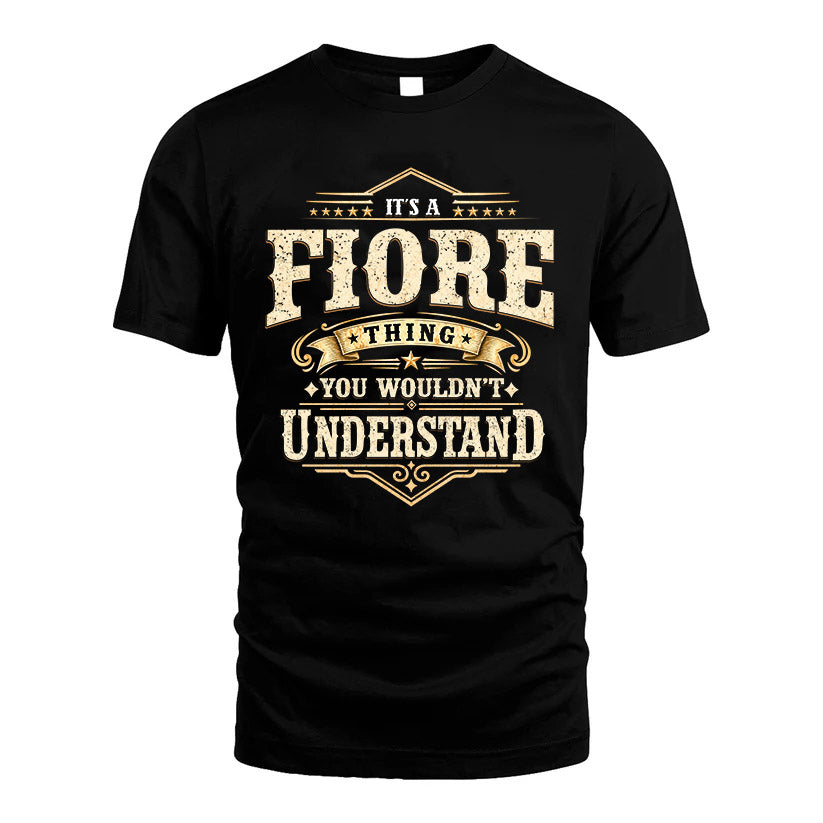 FIORE HH-F009–Personalized Name Quote Apparel “It’s an NAME Thing You Wouldn’t Understand”