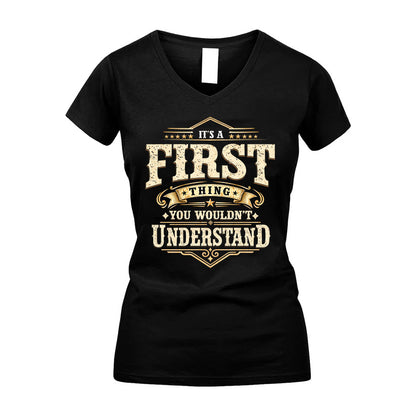 FIRST HH-F009–Personalized Name Quote Apparel “It’s an NAME Thing You Wouldn’t Understand”