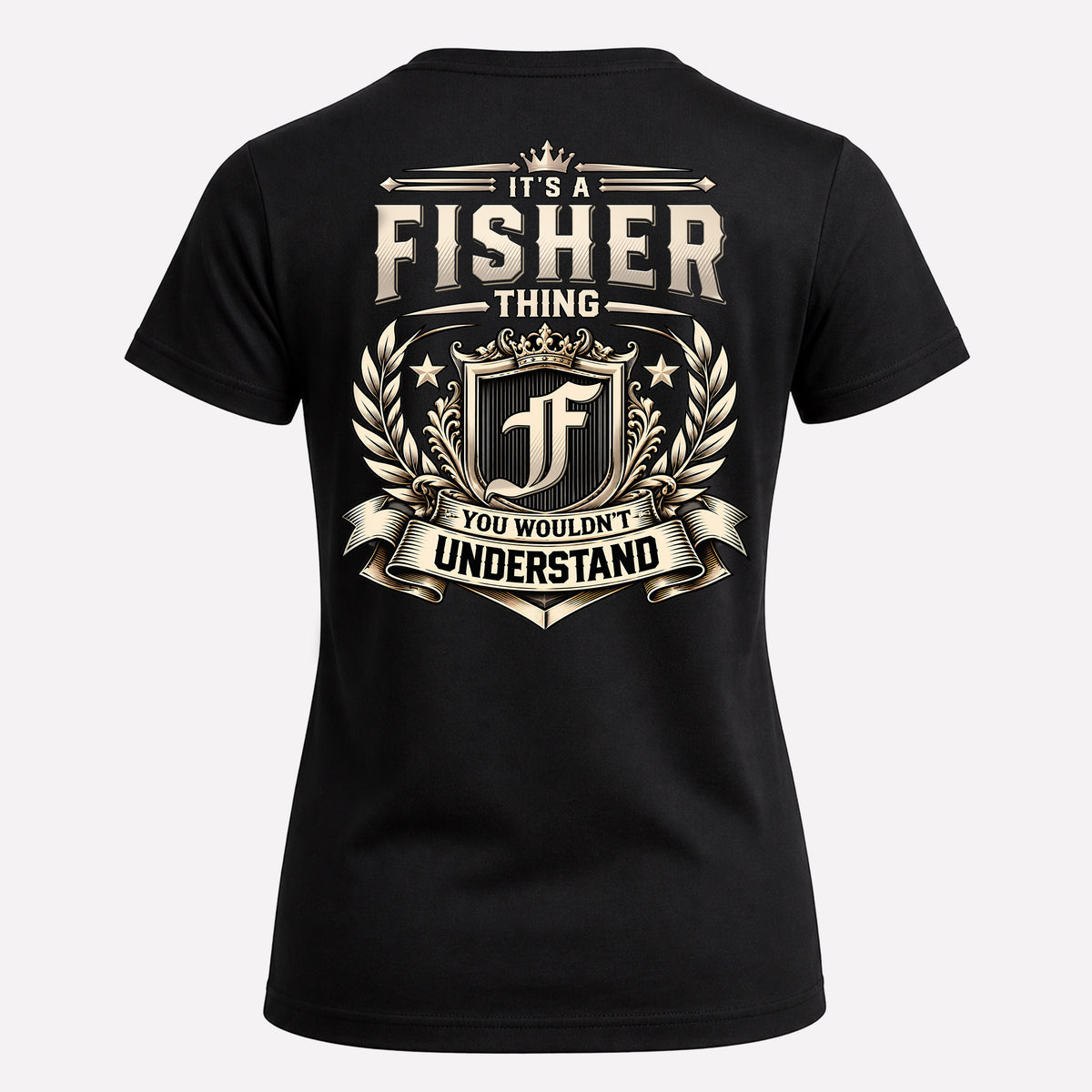 FISHER HH-F006 Thing Personalized Name T Shirt – You Wouldn’t Understand