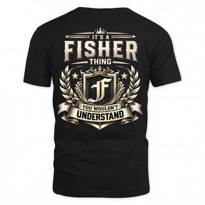 FISHER HH-F006 Thing Personalized Name T Shirt – You Wouldn’t Understand