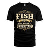 FISH HH-F009–Personalized Name Quote Apparel “It’s an NAME Thing You Wouldn’t Understand”