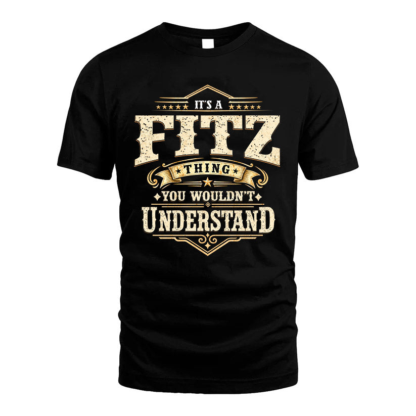 FITZ HH-F009–Personalized Name Quote Apparel “It’s an NAME Thing You Wouldn’t Understand”
