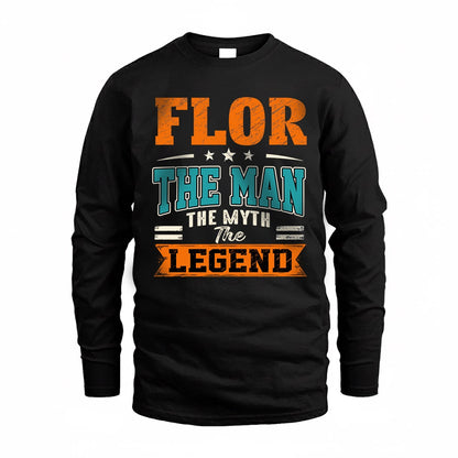 FLOR HH F007 The Man The Myth The Legend Personalized Shirt – Gift for Men