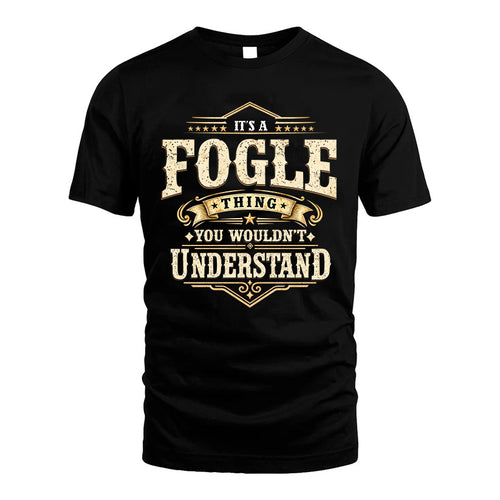 FOGLE HH-F009–Personalized Name Quote Apparel “It’s an NAME Thing You Wouldn’t Understand”