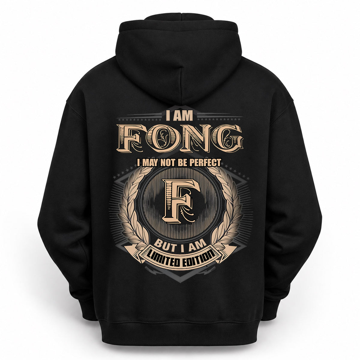 FONG 2K-101–Personalized Name Quote Apparel “I Am NAME May Not Be Perfect But I Am Limited Edition”