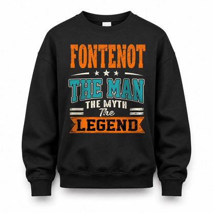 FONTENOT HH F007 The Man The Myth The Legend Personalized Shirt – Gift for Men
