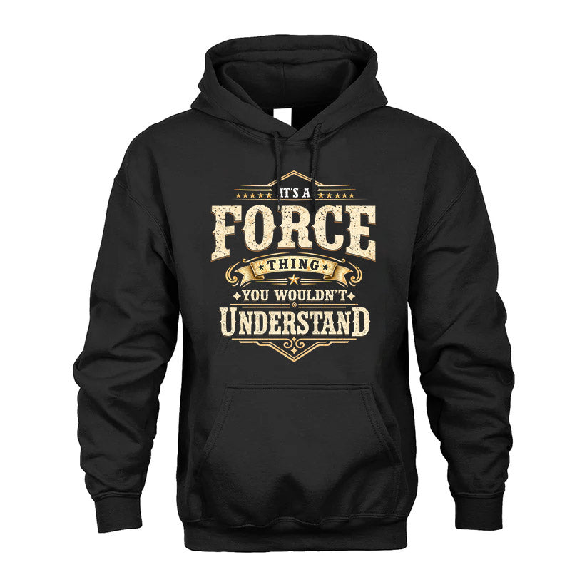 FORCE HH-F009–Personalized Name Quote Apparel “It’s an NAME Thing You Wouldn’t Understand”