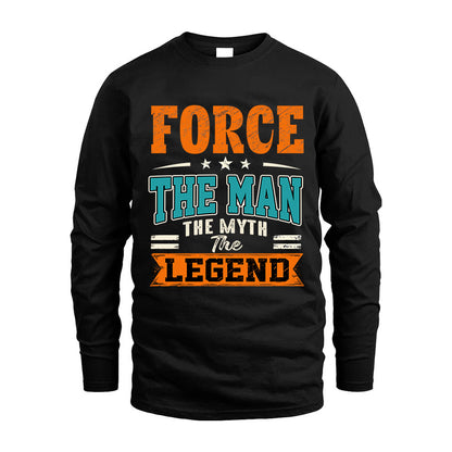 FORCE HH F007 The Man The Myth The Legend Personalized Shirt – Gift for Men