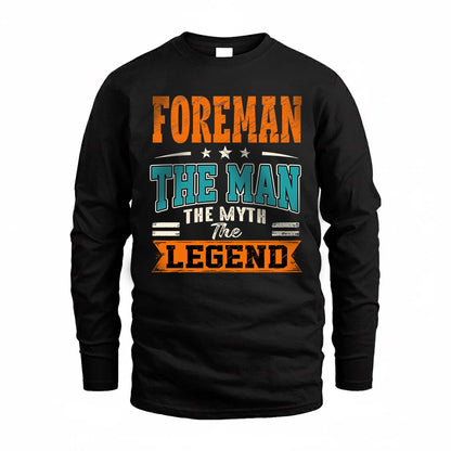 FOREMAN HH F007 The Man The Myth The Legend Personalized Shirt – Gift for Men