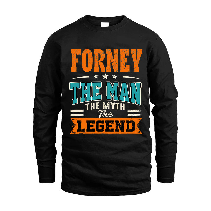 FORNEY HH F007 The Man The Myth The Legend Personalized Shirt – Gift for Men