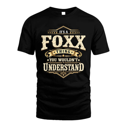 FOXX HH-F009–Personalized Name Quote Apparel “It’s an NAME Thing You Wouldn’t Understand”