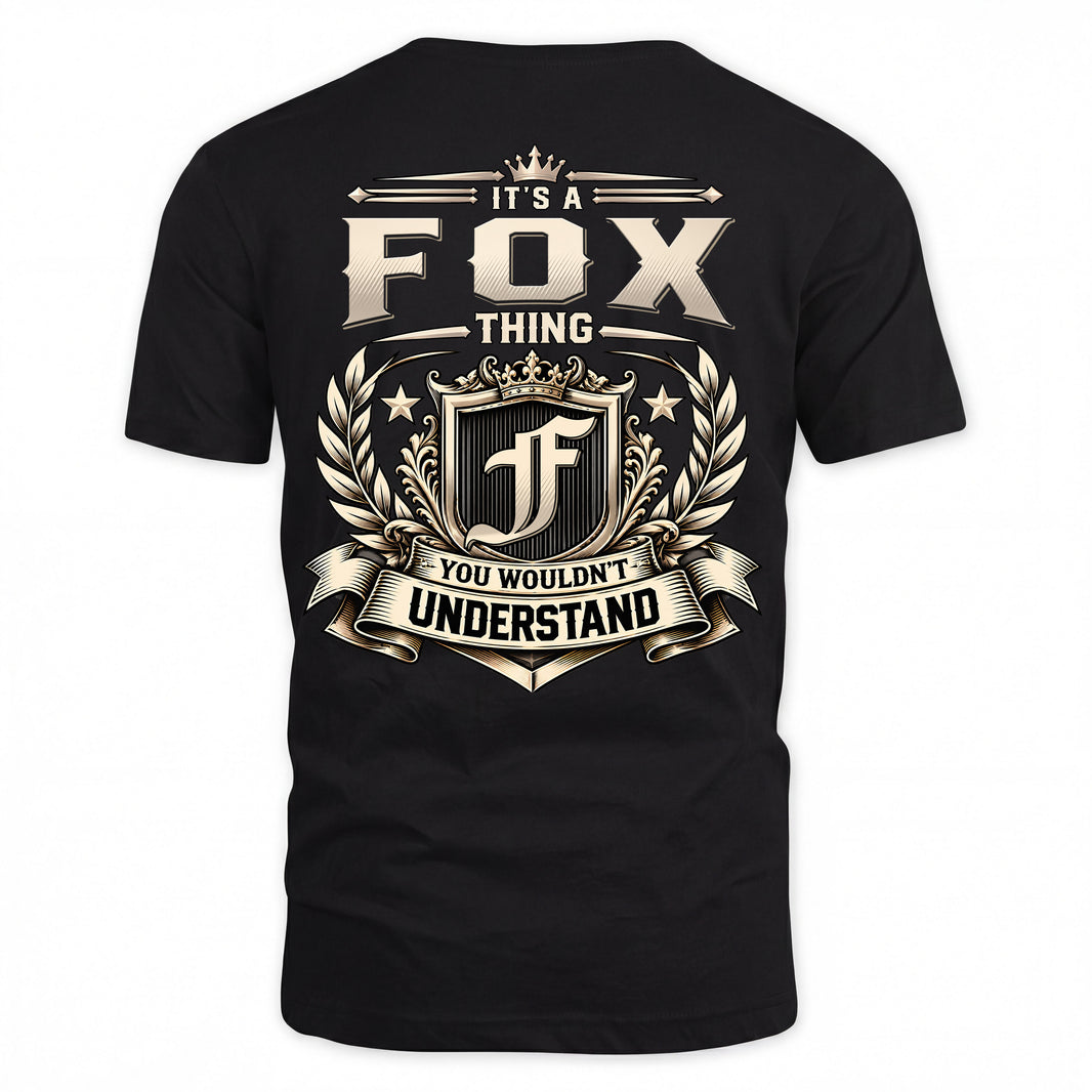 FOX HH-F006 Thing Personalized Name T Shirt – You Wouldn’t Understand