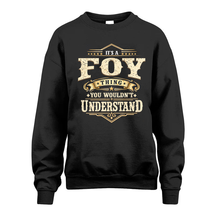 FOY HH-F009–Personalized Name Quote Apparel “It’s an NAME Thing You Wouldn’t Understand”
