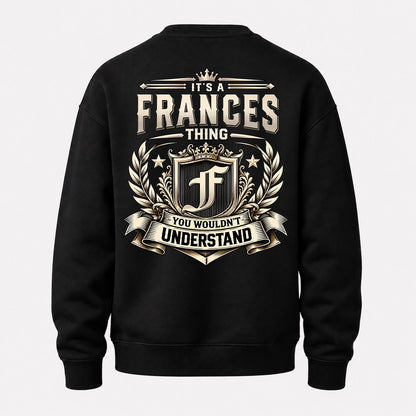 FRANCES HH-F006 Thing Personalized Name T Shirt – You Wouldn’t Understand