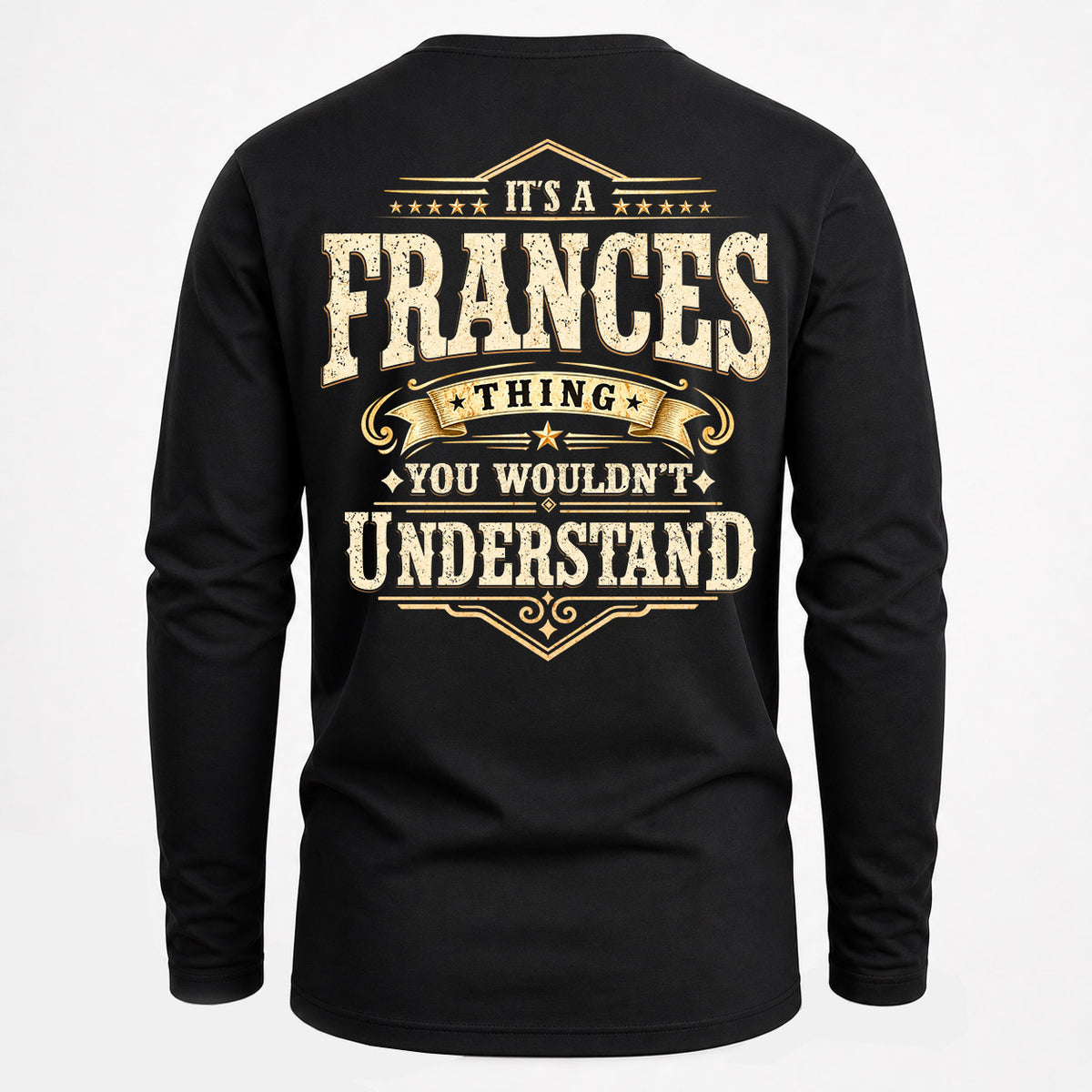 FRANCES HH-F003–Personalized Name Quote Apparel “It’s an NAME Thing You Wouldn’t Understand”