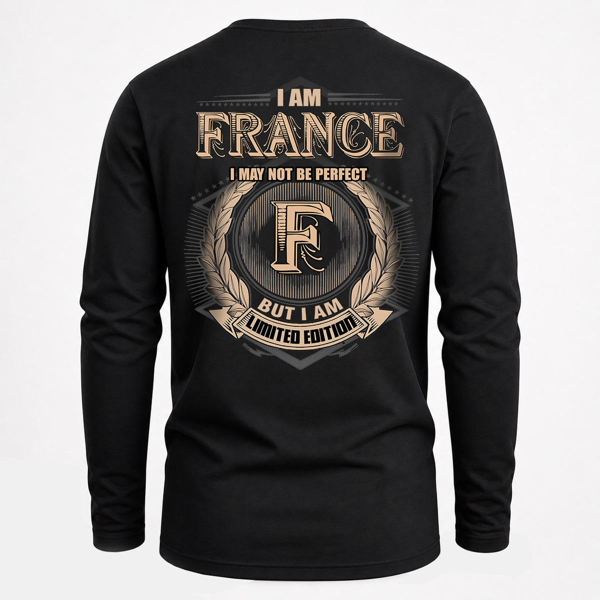 FRANCE 2K-101–Personalized Name Quote Apparel “I Am NAME May Not Be Perfect But I Am Limited Edition”