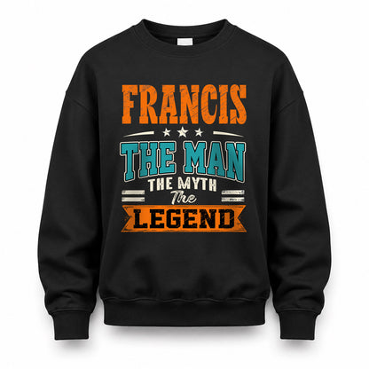 FRANCIS HH F007 The Man The Myth The Legend Personalized Shirt – Gift for Men