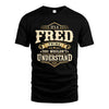 FRED HH-F009–Personalized Name Quote Apparel “It’s an NAME Thing You Wouldn’t Understand”
