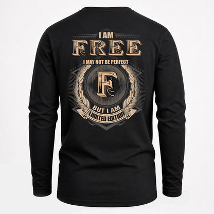 FREE 2K-101–Personalized Name Quote Apparel “I Am NAME May Not Be Perfect But I Am Limited Edition”