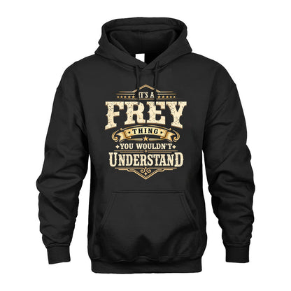 FREY HH-F009–Personalized Name Quote Apparel “It’s an NAME Thing You Wouldn’t Understand”