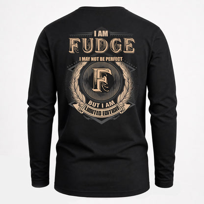 FUDGE 2K-101–Personalized Name Quote Apparel “I Am NAME May Not Be Perfect But I Am Limited Edition”