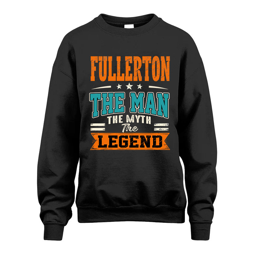 FULLERTON HH F007 The Man The Myth The Legend Personalized Shirt – Gift for Men