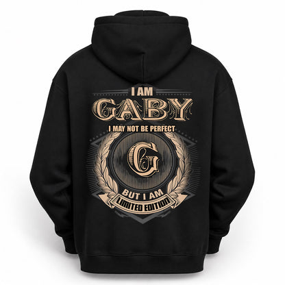 GABY 2K-101–Personalized Name Quote Apparel “I Am NAME May Not Be Perfect But I Am Limited Edition”